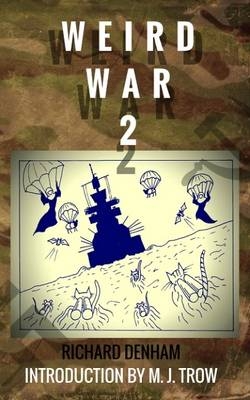 Weird War Two