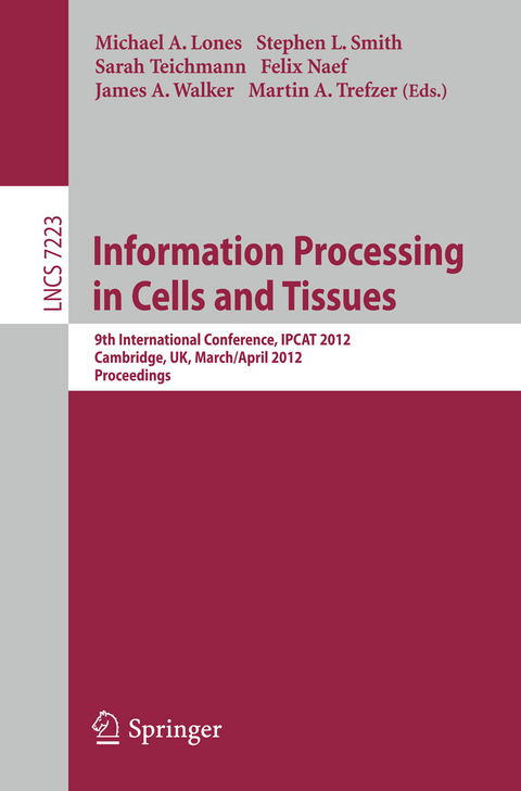 Information Processing in Cells and Tissues - 