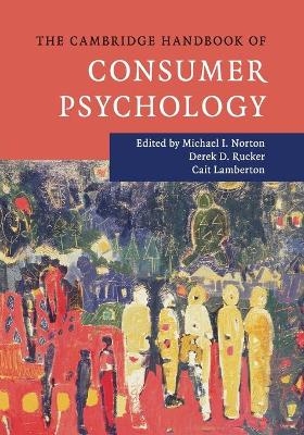 The Cambridge Handbook of Consumer Psychology - 