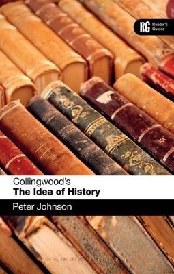 Collingwood's The Idea of History - Dr Peter Johnson