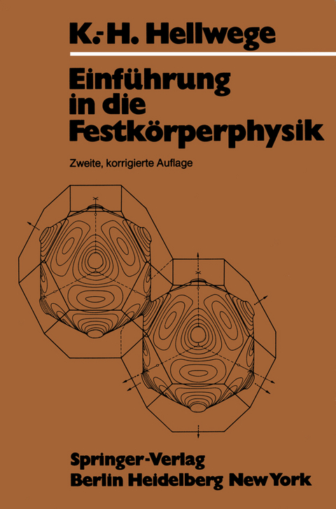 Einführung in die Festkörperphysik - K.H. Hellwege