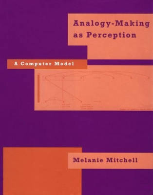 Analogy-Making as Perception - Melanie Mitchell