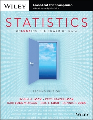 Statistics - Robin H. Lock, Patti Frazer Lock, Kari Lock Morgan, Eric F. Lock, Dennis F. Lock