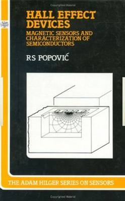 Hall Effect Devices - R.S. Popovic