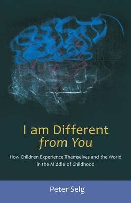 I am Different from You - Peter Selg