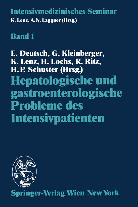 Hepatologische und gastroenterologische Probleme des Intensivpatienten - 