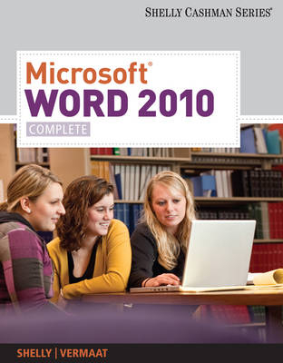 Microsoft® Word 2010 - Gary Shelly, Misty Vermaat