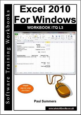 Excel 2010 for Windows Workbook Itq L3 - Paul Summers