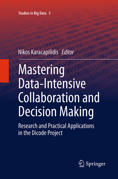 Mastering Data-Intensive Collaboration and Decision Making - 