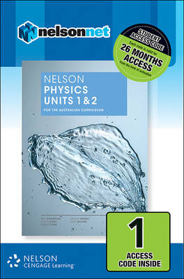 Nelson Physics Units 1 & 2 for the Australian Curriculum (1 Access Code  Card)