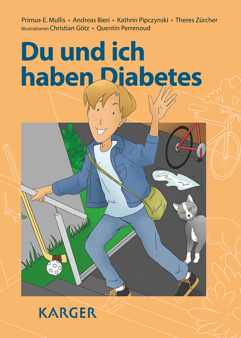 Du und ich haben Diabetes - Primus.-E. Mullis, Andreas Bieri, Kathrin Pipczynski, Theres Zürcher