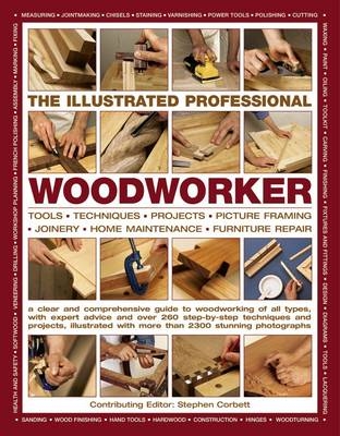 Illustrated Professional Woodworker -  Cook Billy &  Mcgowan John &  Corbett Stephen