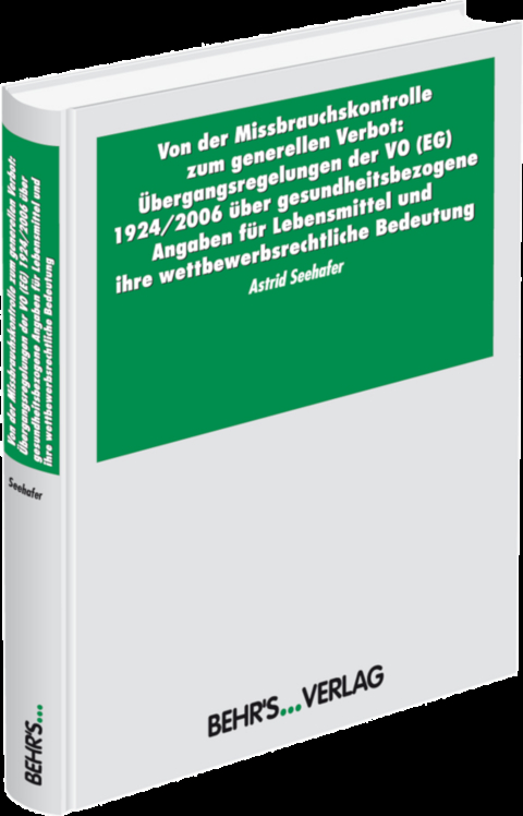 Von der Missbrauchskontrolle zum generellen Verbot - Astrid Seehafer