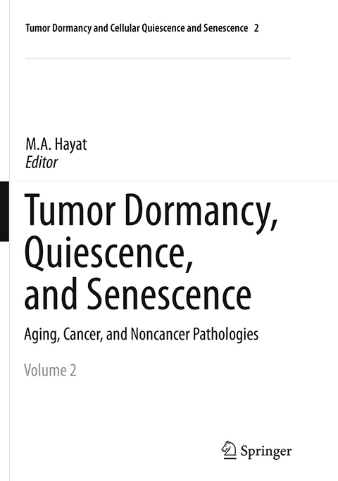 Tumor Dormancy, Quiescence, and Senescence, Volume 2 - 