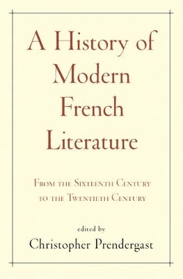 A History of Modern French Literature - 