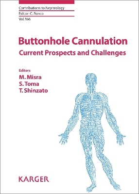 Buttonhole Cannulation - 