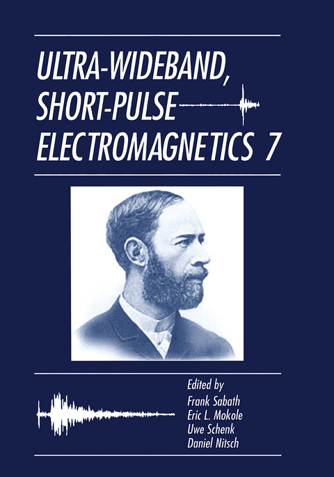 Ultra-Wideband, Short-Pulse Electromagnetics 7 - 