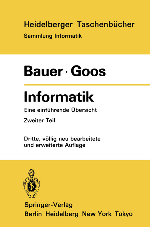 Informatik - F. L. Bauer, G. Goos