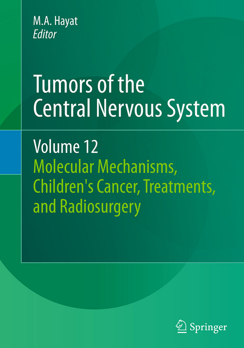 Tumors of the Central Nervous System, Volume 12 - 