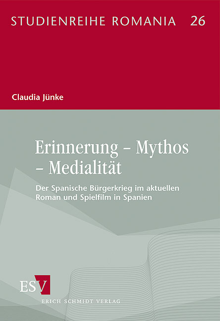 Erinnerung – Mythos – Medialität - Claudia Jünke