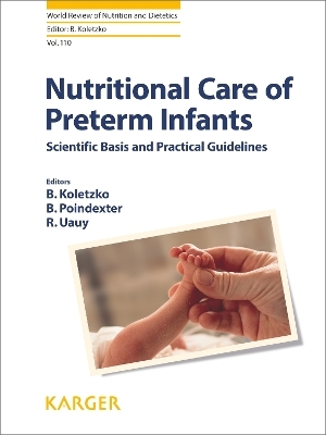 Nutritional Care of Preterm Infants - 