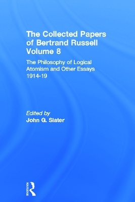 The Collected Papers of Bertrand Russell, Volume 8 - 