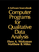 Computer Programs for Qualitative Data Analysis : A Software Sourcebook -  Matthew B. Miles, Boston Eben (University of Massachusetts  USA) Weitzman