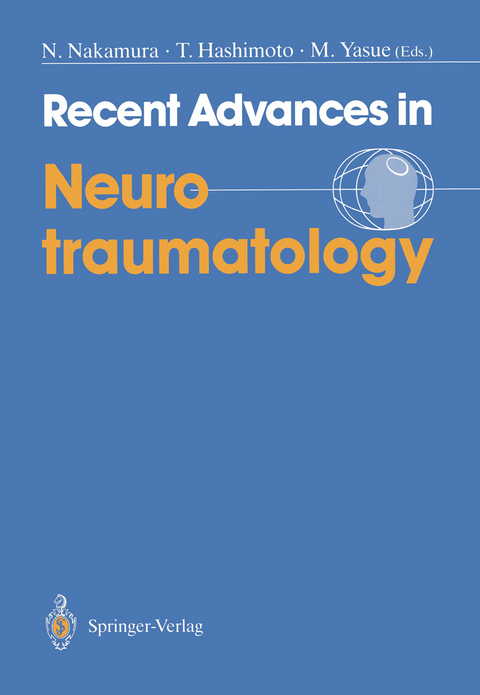 Recent Advances in Neurotraumatology - 