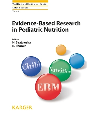 Evidence-Based Research in Pediatric Nutrition - 