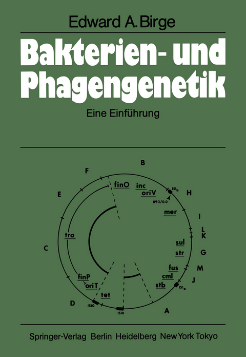 Bakterien- und Phagengenetik - E. A. Birge