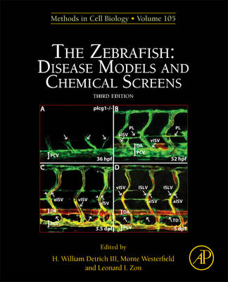 The Zebrafish: Disease Models and Chemical Screens - 