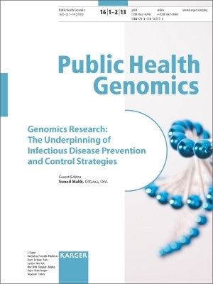 Genomics Research: The Underpinning of Infectious Disease Prevention and Control Strategies - 