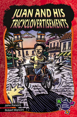 Juan And His Tricyclovertisements - John Parsons