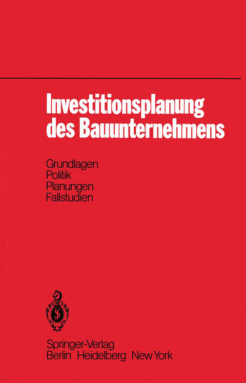 Investitionsplanung des Bauunternehmens - R. Gareis