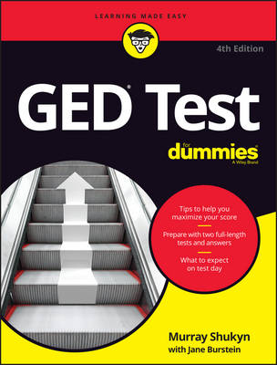 GED Test For Dummies - Murray Shukyn