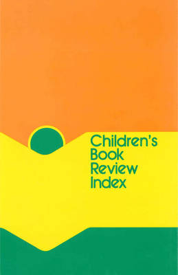 Children's Book Review Index - 