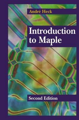 Introduction to Maple - Andre Heck