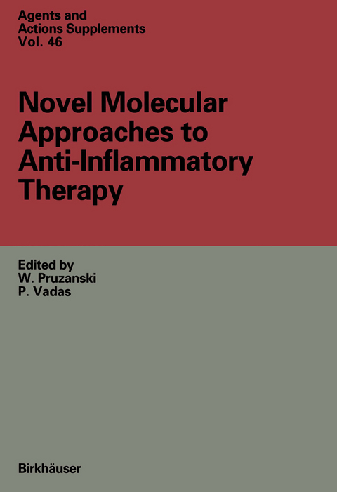 Novel Molecular Approaches to Anti-Inflammatory Therapy - 