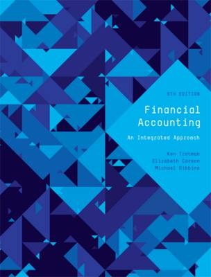 Financial Accounting - Ken Trotman, Michael Gibbins, Elizabeth Carson