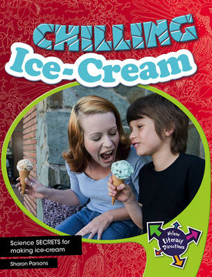 Chilling Ice-Cream - John Parsons, Sharon Parsons