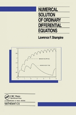 Numerical Solution of Ordinary Differential Equations - L.F. Shampine