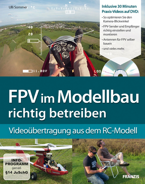 FPV im Modellbau - Ulli Sommer