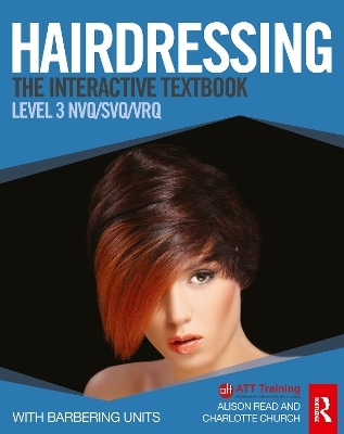 Hairdressing: Level 3 - Charlotte Church, Alison Read