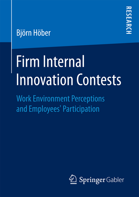 Firm Internal Innovation Contests - Björn Höber