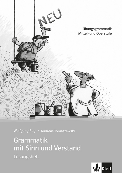 Grammatik mit Sinn und Verstand