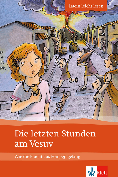 Die letzten Stunden am Vesuv - Bettina Kratz-Ritter