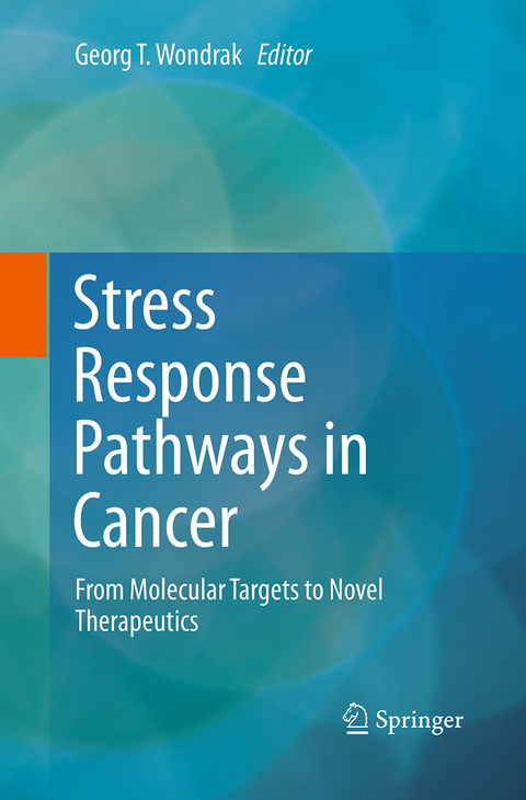 Stress Response Pathways in Cancer - 