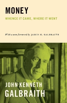 Money - John Kenneth Galbraith