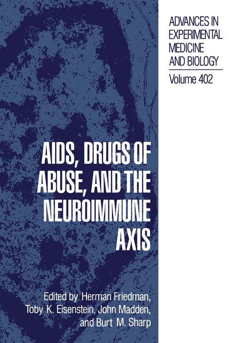 AIDS, Drugs of Abuse, and the Neuroimmune Axis - 