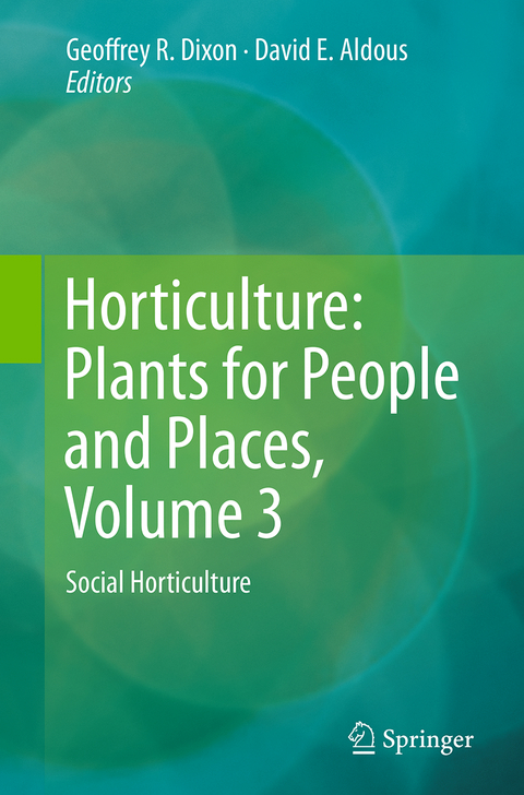 Horticulture: Plants for People and Places, Volume 3 - 